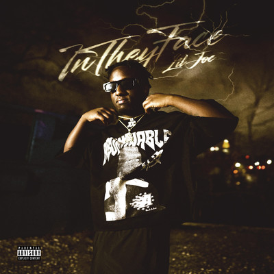 In They Face (Explicit)/Lil Joc