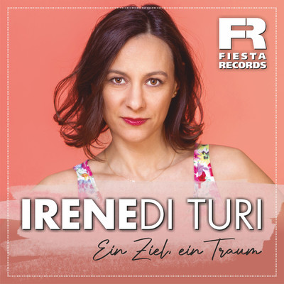 シングル/Ein Ziel, ein Traum/Irene Di Turi