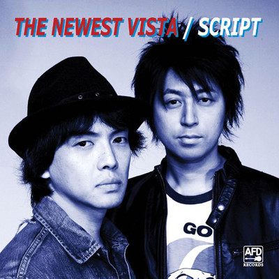 アルバム/THE NEWEST VISTA/SCRIPT