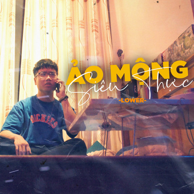 Ao Mong Sieu Thuc (Beat)/Lower