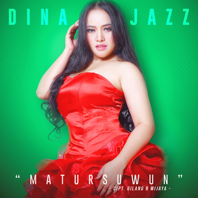 シングル/Matursuwun/Dina Jazz