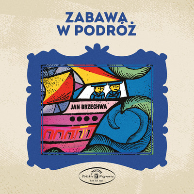 アルバム/Zabawa w podroz/Bajka Muzyczna