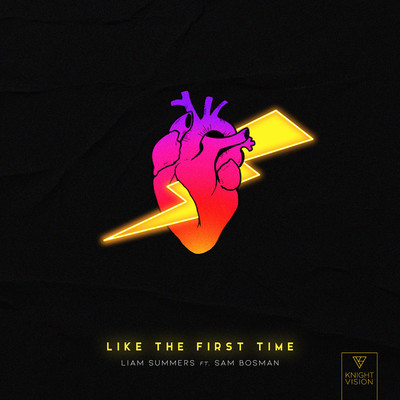 シングル/Like The First Time (feat. Sam Bosman)/Liam Summers