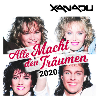 アルバム/Alle Macht den Traumen (2020)/Xanadu