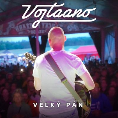 シングル/Velky pan/Vojtaano