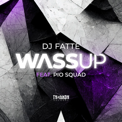 シングル/Wassup (feat. Pio Squad)/DJ Fatte