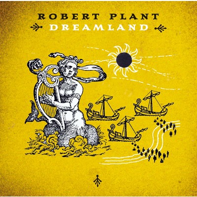 Dreamland/Robert Plant