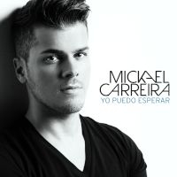 シングル/Yo puedo esperar/Mickael Carreira