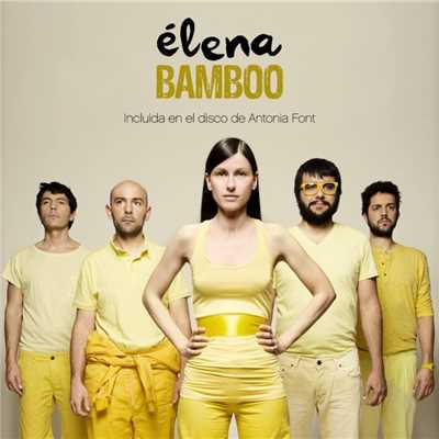 シングル/Bamboo/ELENA