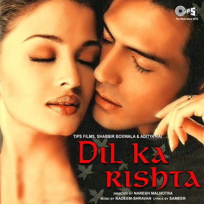 アルバム/Dil Ka Rishta (Original Motion Picture Soundtrack)/Nadeem-Shravan