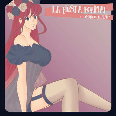 La Fiesta Formal (feat. 音楽旋律&囁きヌンノル&Camila Melodia)/AlexTrip Sands