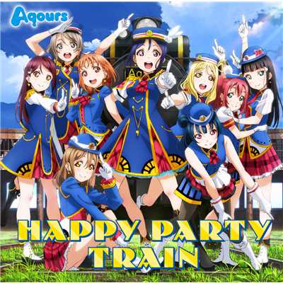 アルバム/HAPPY PARTY TRAIN/Aqours