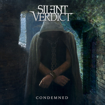 Condemned/Silent Verdict