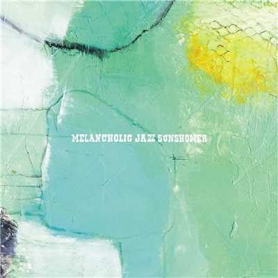 Melancholic Jazz Sunshower/Various Artists