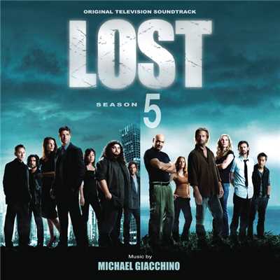 アルバム/Lost: Season 5 (Original Television Soundtrack)/マイケル・ジアッキーノ