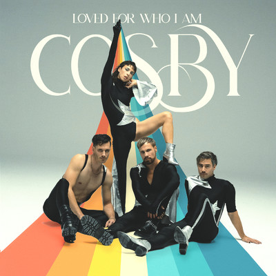 Loved For Who I Am/COSBY