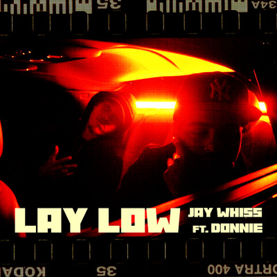 シングル/Lay Low (featuring Donnie)/Jay Whiss
