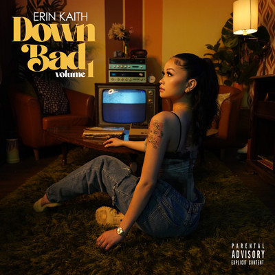 Down Bad (Explicit) (Remix)/Erin Kaith
