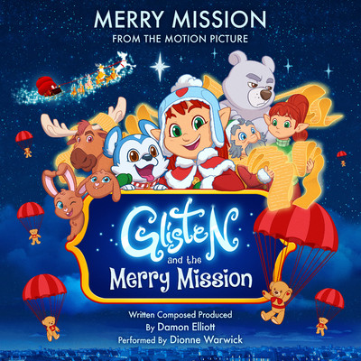Merry Mission (feat. Dionne Warwick)/Glisten and The Merry Mission