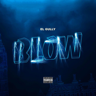 Blow/El Gully