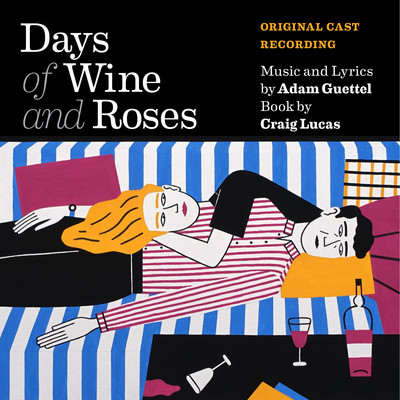 Days of Wine and Roses (Original Cast Recording)/Adam Guettel