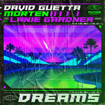 シングル/Dreams (feat. Lanie Gardner) [Extended]/David Guetta x MORTEN
