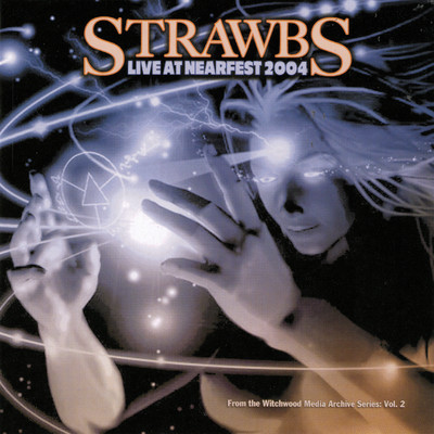 Remembering You and I When We Were Young (Live at Nearfest)/Strawbs