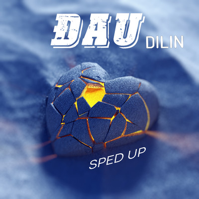 シングル/Dau (Thanh Ann Remix) [Sped Up]/Dilin