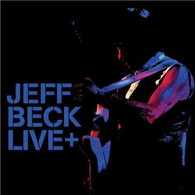 アルバム/Live +/Jeff Beck