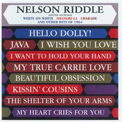 シングル/My Heart Cries for You/Nelson Riddle & His Orchestra