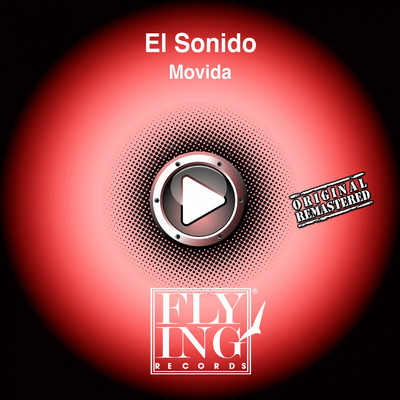 Movida (Actuality Mix)/El Sonido