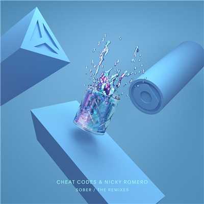 アルバム/Sober (The Remixes)/Cheat Codes & Nicky Romero