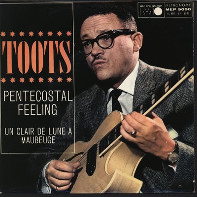 Pentecostal Feeling/Toots Thielemans