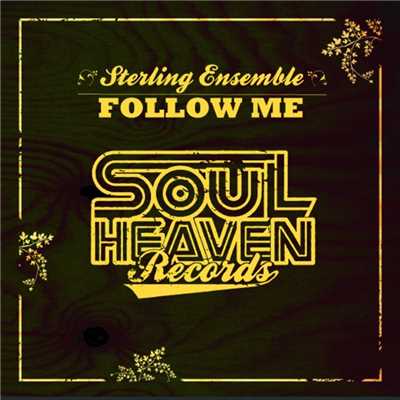 Follow Me (feat. Delouie Avant)/Sterling Ensemble