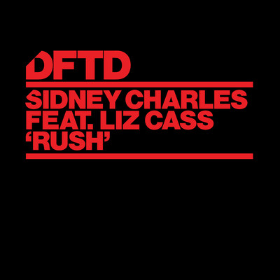 シングル/Rush (feat. Liz Cass) [Extended Mix]/Sidney Charles