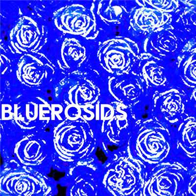 Blueway (Inst.)/BLUEROSIDS