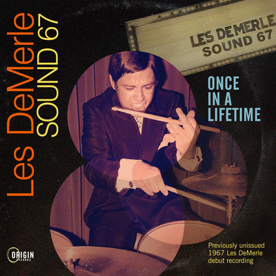 Once In A Lifetime feat.Randy Brecker/Les Demerle Sound 67