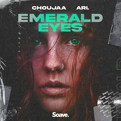 Emerald Eyes/Choujaa & ARI.