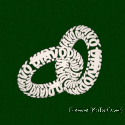 Forever (KoTarO.ver)/KoTarO