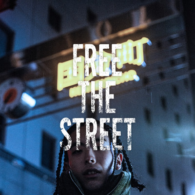 シングル/Free The Street/Huncho Fox