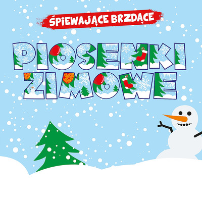 アルバム/Piosenki zimowe/Spiewajace Brzdace