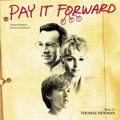 アルバム/Pay It Forward (Original Motion Picture Soundtrack)/トーマス・ニューマン