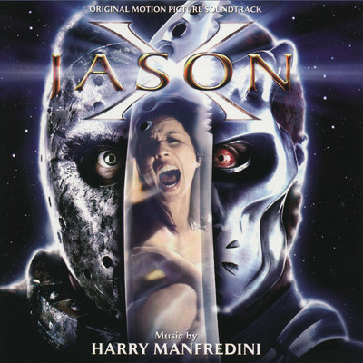 Jason X (Original Motion Picture Soundtrack)/Harry Manfredini