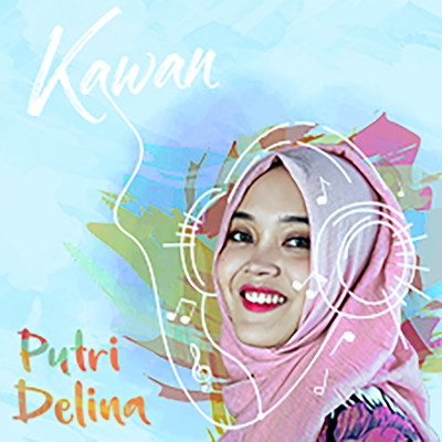 シングル/Kawan/Putri Delina