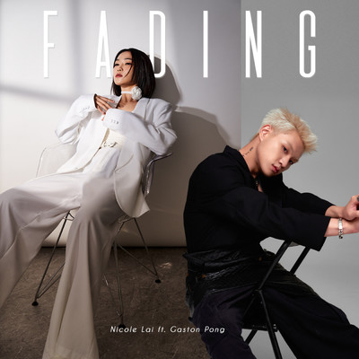 シングル/Fading (featuring Gaston Pong)/Nicole Lai