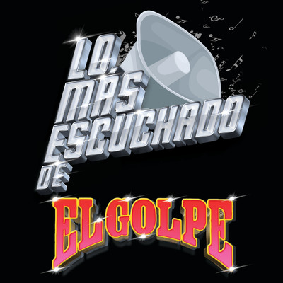 アルバム/Lo Mas Escuchado De/El Golpe