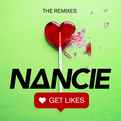 Get Likes (Anton Powers Remix)/Nancie