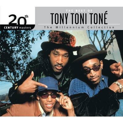 Best Of Tony Toni Tone 20th Century Masters The Millennium Collection/トニ-・トニ-・トニ-