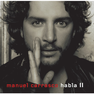 アルバム/Habla II/Manuel Carrasco