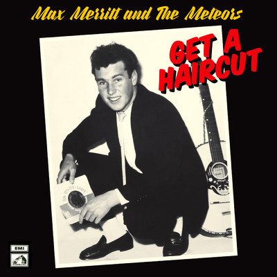 Get A Haircut/Max Merritt